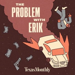 Texas Monthly True Crime